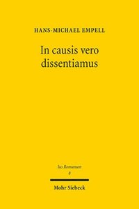 bokomslag In causis vero dissentiamus