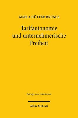bokomslag Tarifautonomie und unternehmerische Freiheit