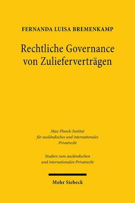 bokomslag Rechtliche Governance von Zuliefervertrgen