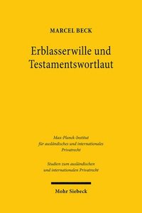 bokomslag Erblasserwille und Testamentswortlaut