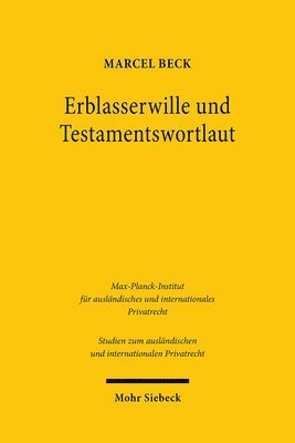 bokomslag Erblasserwille und Testamentswortlaut