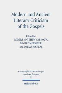 bokomslag Modern and Ancient Literary Criticism of the Gospels