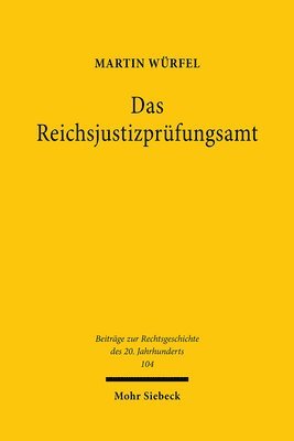 bokomslag Das Reichsjustizprufungsamt