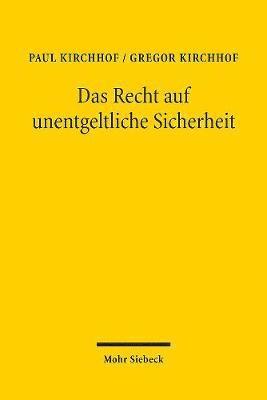 Das Recht auf unentgeltliche Sicherheit 1