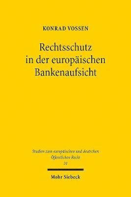 Rechtsschutz in der europischen Bankenaufsicht 1