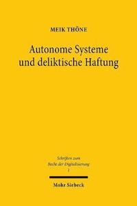 bokomslag Autonome Systeme und deliktische Haftung