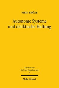 bokomslag Autonome Systeme und deliktische Haftung