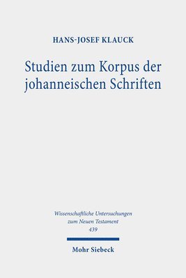 bokomslag Studien zum Korpus der johanneischen Schriften