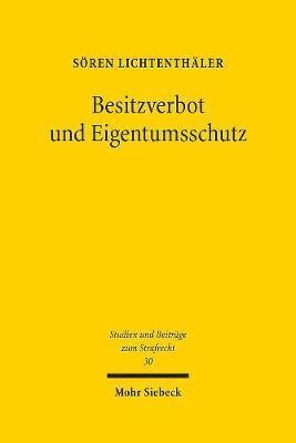 Besitzverbot und Eigentumsschutz 1