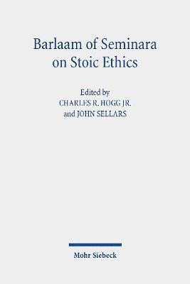 Barlaam of Seminara on Stoic Ethics 1