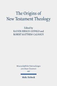 bokomslag The Origins of New Testament Theology