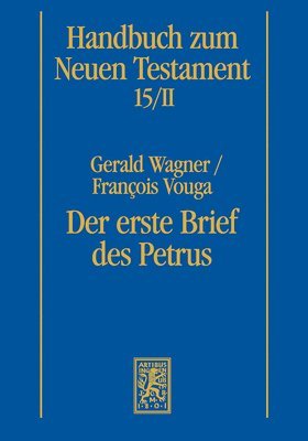 François Vouga, Gerald Wagner - Der erste Brief des Petrus, Häftad