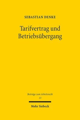 bokomslag Tarifvertrag und Betriebsbergang