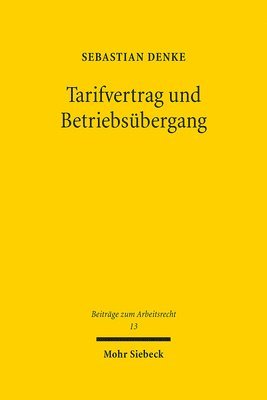 bokomslag Tarifvertrag und Betriebsbergang