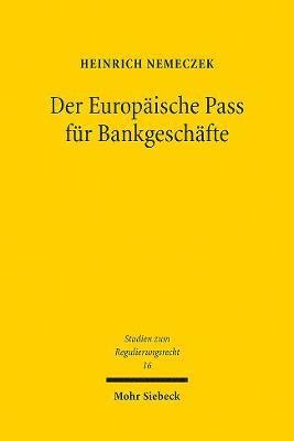 Der Europäische Pass für Bankgeschäfte