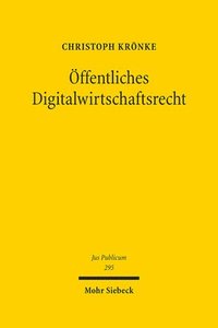 bokomslag Öffentliches Digitalwirtschaftsrecht