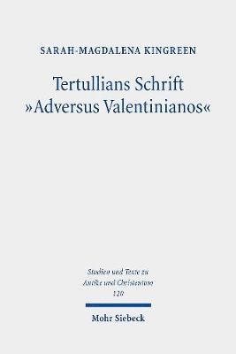 bokomslag Tertullians Schrift &quot;Adversus Valentinianos&quot;