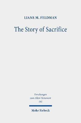 bokomslag The Story of Sacrifice