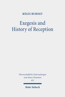 bokomslag Exegesis and History of Reception