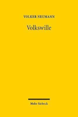 Volker Neumann - Volkswille, Inbunden