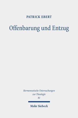 bokomslag Offenbarung und Entzug