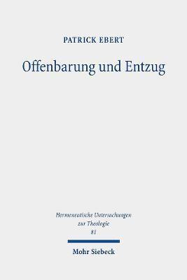 Offenbarung und Entzug