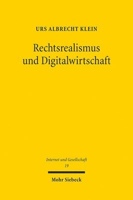 bokomslag Rechtsrealismus und Digitalwirtschaft