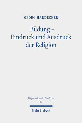 bokomslag Bildung - Eindruck und Ausdruck der Religion