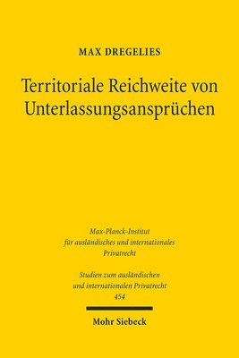 Max Dregelies - Territoriale Reichweite von Unterlassungsansprüchen, Häftad