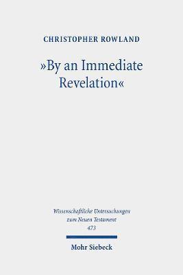 "By an Immediate Revelation"