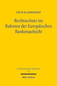 bokomslag Rechtsschutz im Rahmen der Europischen Bankenaufsicht