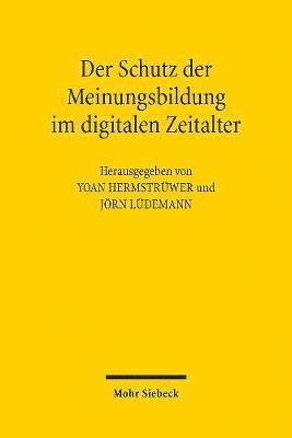 Der Schutz der Meinungsbildung im digitalen Zeitalter 1