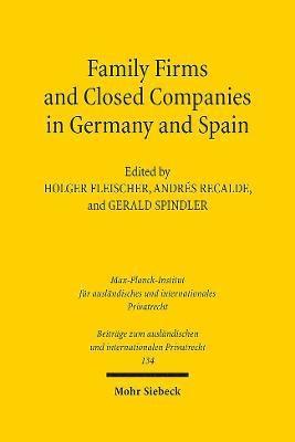 Family Firms and Closed Companies in Germany and Spain 1