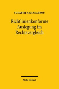 bokomslag Richtlinienkonforme Auslegung im Rechtsvergleich