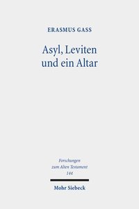 bokomslag Asyl, Leviten und ein Altar