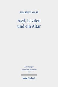 bokomslag Asyl, Leviten und ein Altar