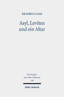 bokomslag Asyl, Leviten und ein Altar