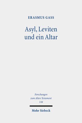 bokomslag Asyl, Leviten und ein Altar