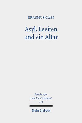 bokomslag Asyl, Leviten und ein Altar