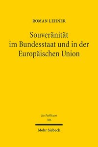 bokomslag Souvernitt im Bundesstaat und in der Europischen Union