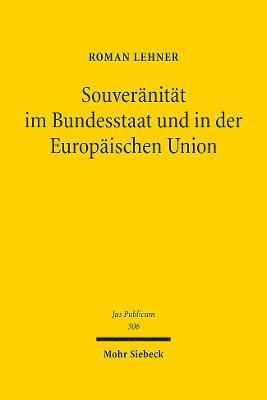 Roman Lehner - Souveränität im Bundesstaat und in der Europäischen Union, Inbunden