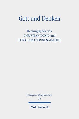 Burkhard Nonnenmacher, Christian Steiner - Gott und Denken, Inbunden