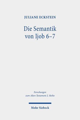 bokomslag Die Semantik von Ijob 6-7