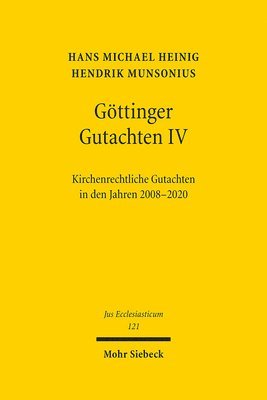 Hans Michael Heinig, Hendrik Munsonius - Göttinger Gutachten IV, Inbunden