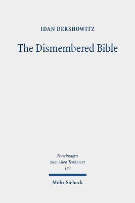 bokomslag The Dismembered Bible