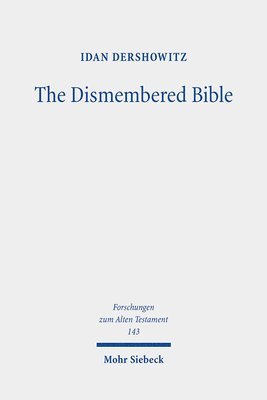 Idan Dershowitz - Dismembered Bible, Inbunden