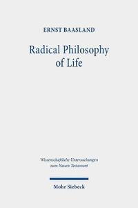 bokomslag Radical Philosophy of Life