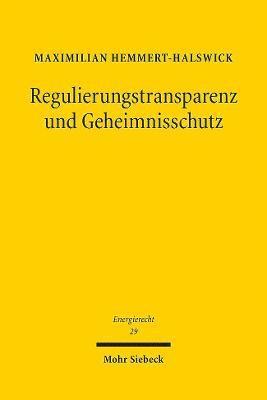 bokomslag Regulierungstransparenz und Geheimnisschutz