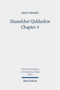 bokomslag Massekhet Qiddushin Chapter 4