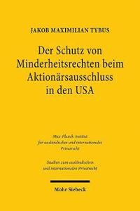 bokomslag Der Schutz von Minderheitsrechten beim Aktionrsausschluss in den USA